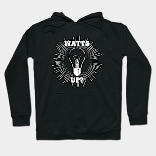 Watts Up? Hoodie